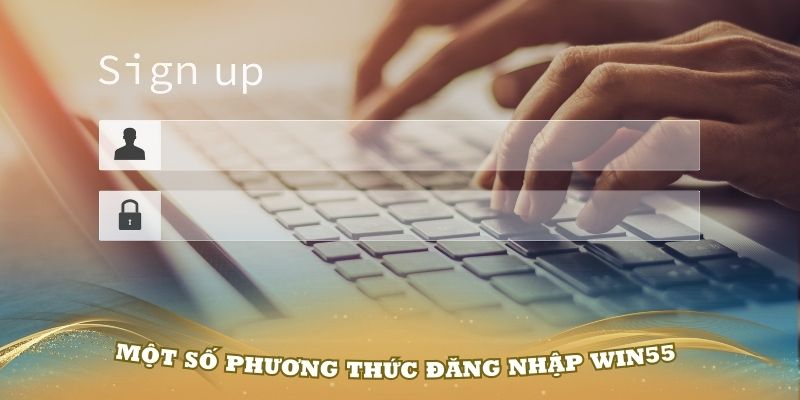 đăng nhập Win55